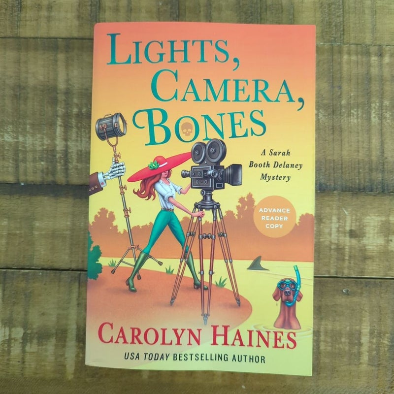 Lights, Camera, Bones (ARC)