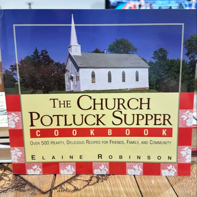 The Church Potluck Supper Cookbook