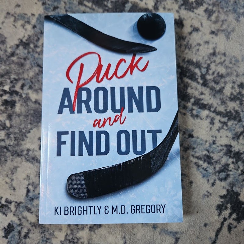 Puck Around and Find Out: Special Edition Paperback