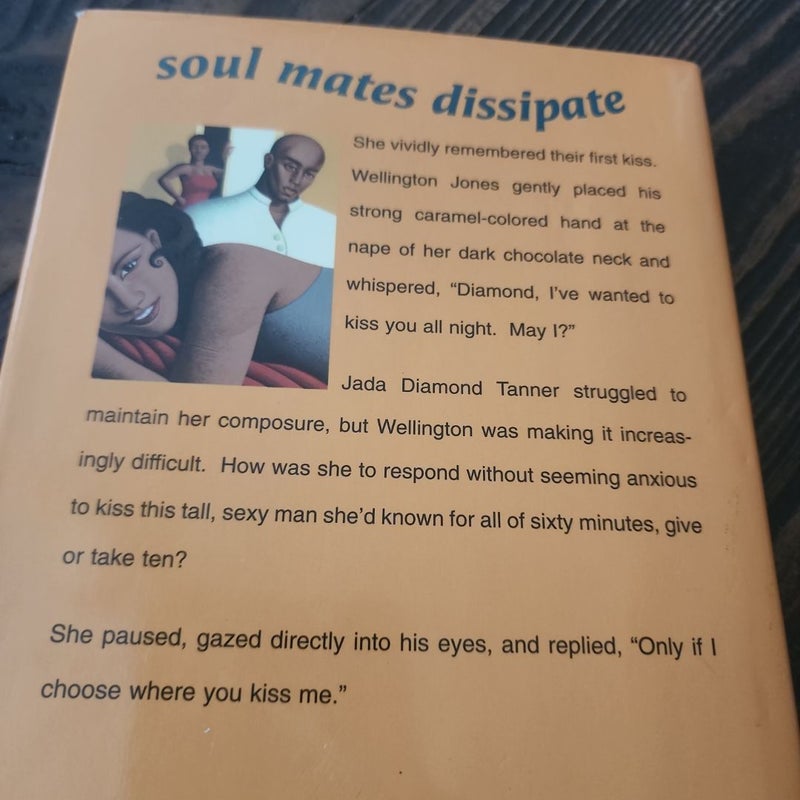 Soulmates Dissipate