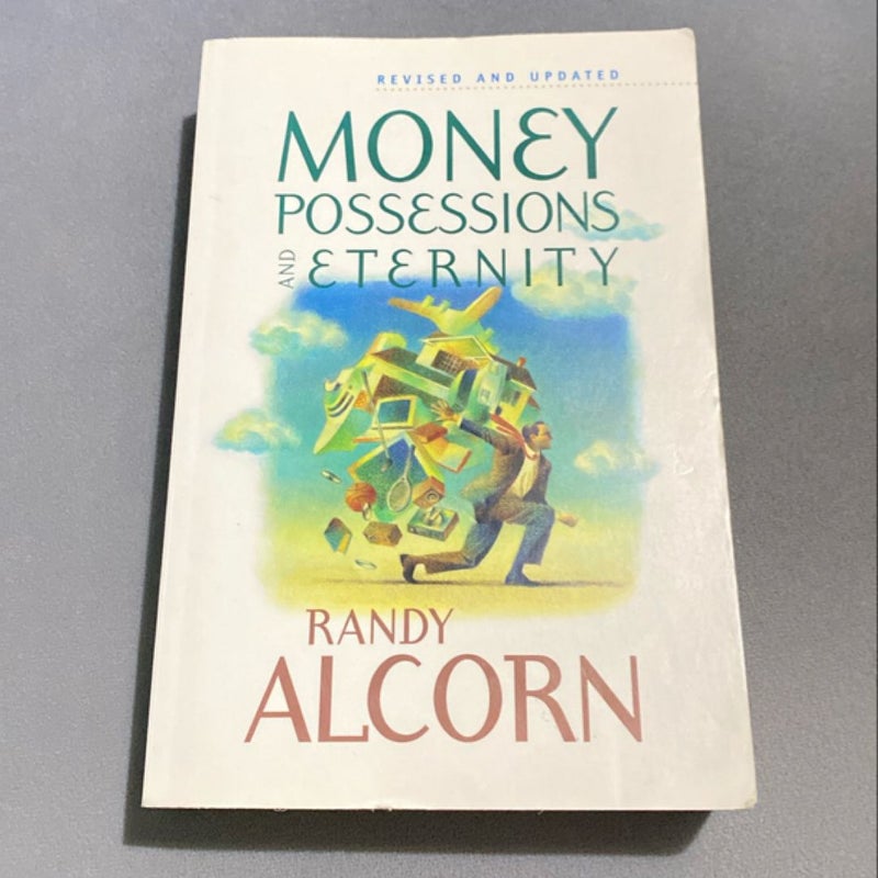 Money, Possessions, and Eternity