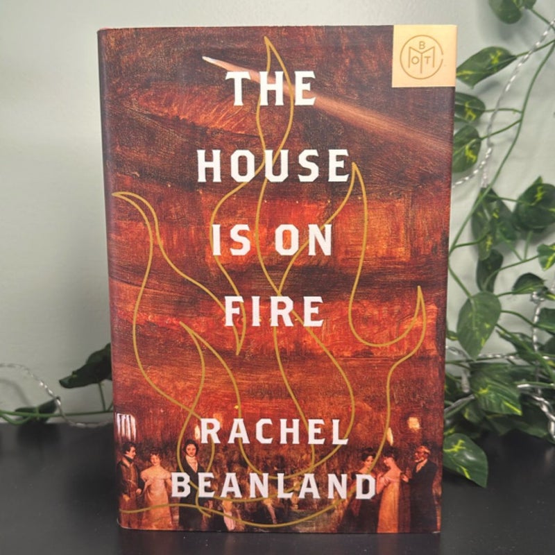 The House Is on Fire
