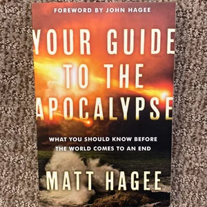 Your Guide to the Apocalypse