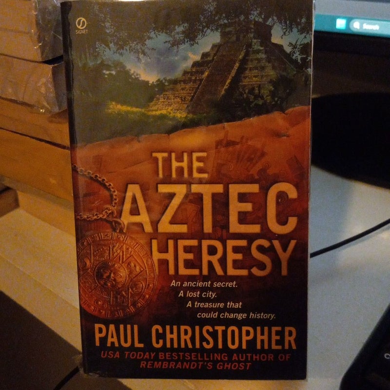 The Aztec Heresy