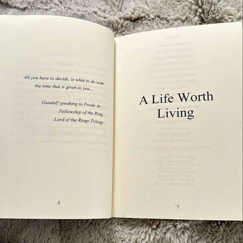 A Life Worth Living