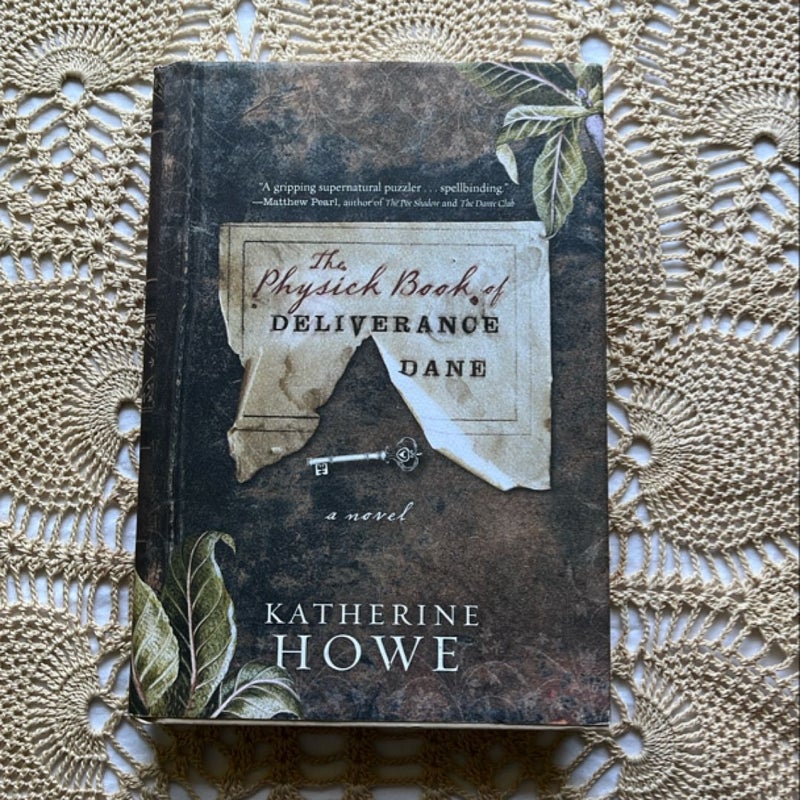 The Physick Book of Deliverance Dane