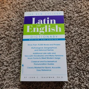 The New College Latin and English Dictionary, Revised and Updated