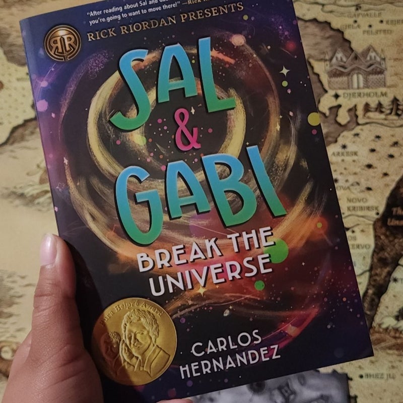 Sal and Gabi Break the Universe (a Sal and Gabi Novel, Book 1)