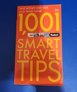 Fodor's 1,001 Smart Travel Tips 3rd Edition