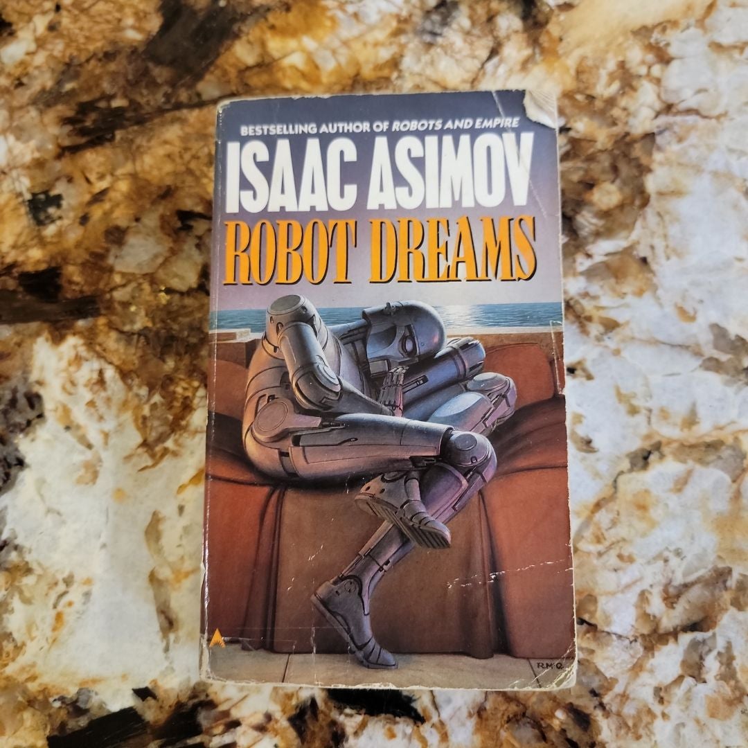 Robot Dreams by Isaac Asimov