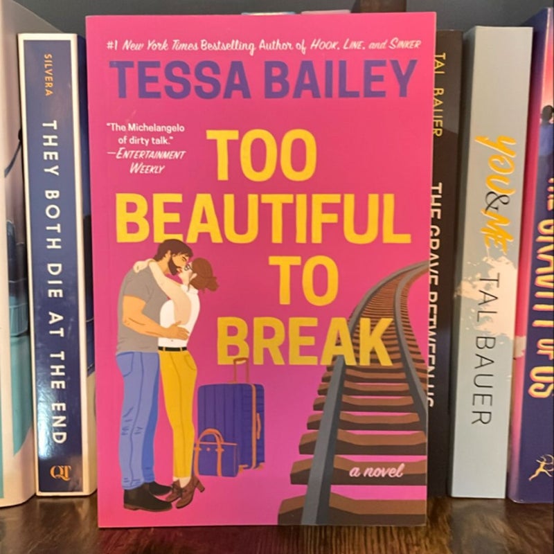 Too Beautiful to Break