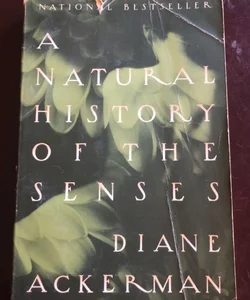 A Natural History of the Senses