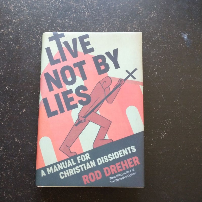 Live Not by Lies