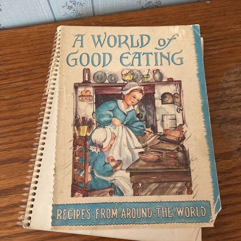 A World of Good Eating