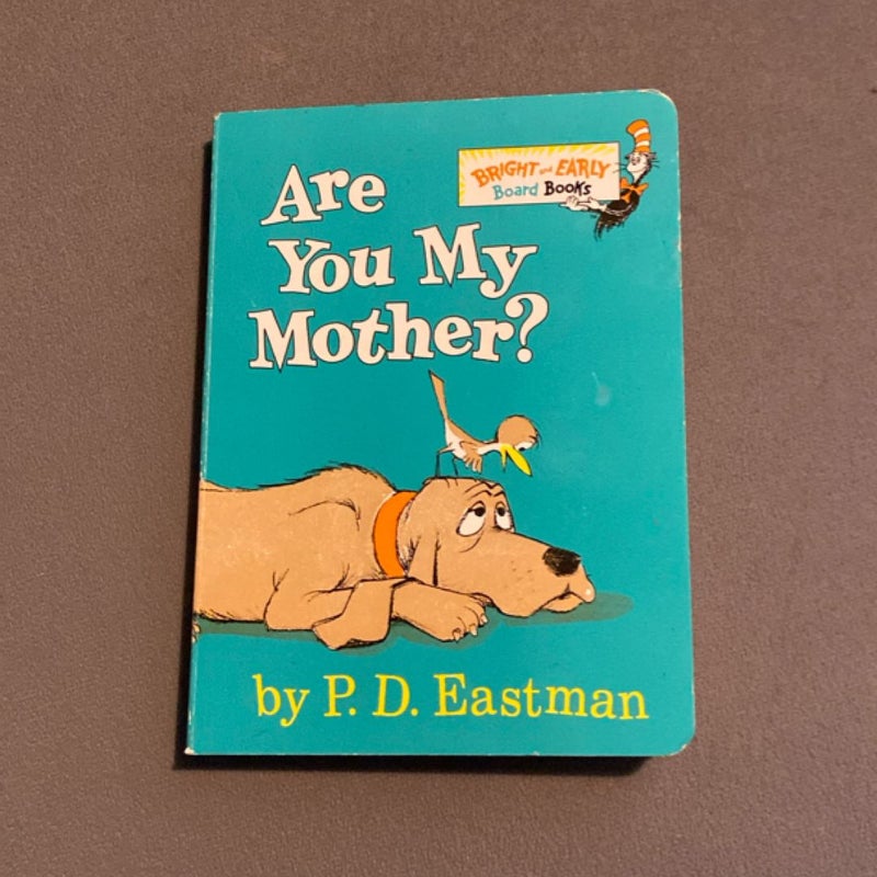 Are You My Mother?