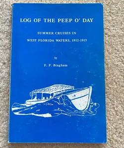 Log of the Peep O'Day