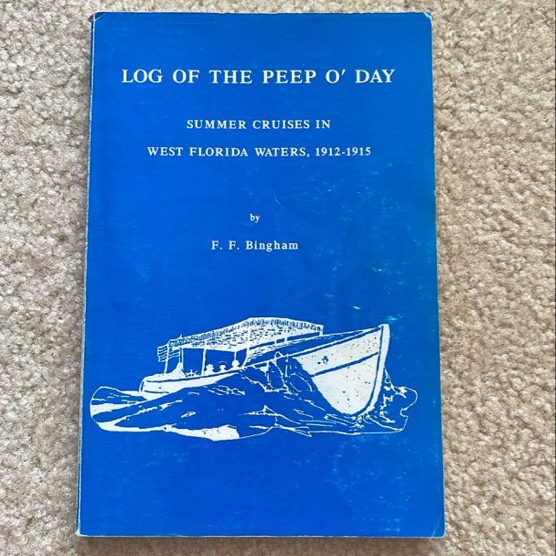 Log of the Peep O'Day