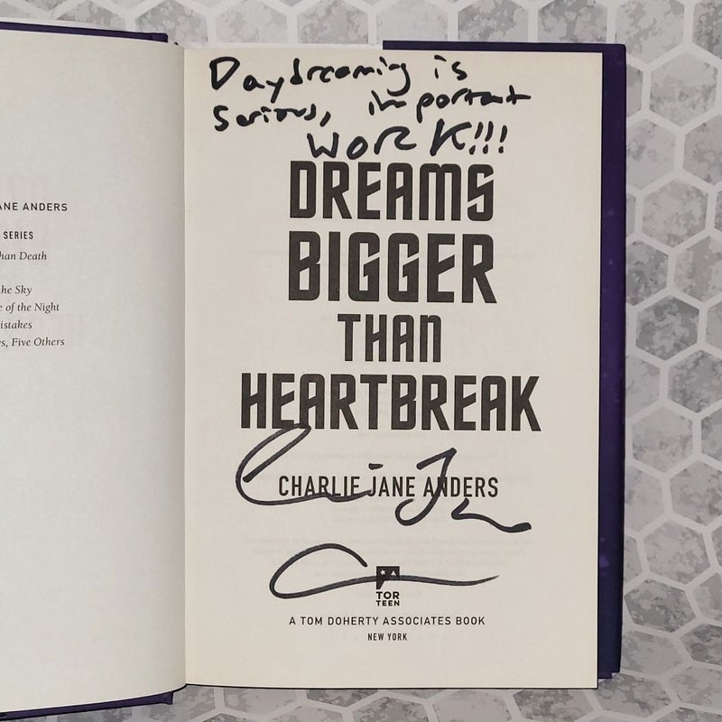 {SIGNED} Dreams Bigger Than Heartbreak