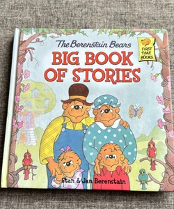 The Berenstain Bears Big Book of Stories