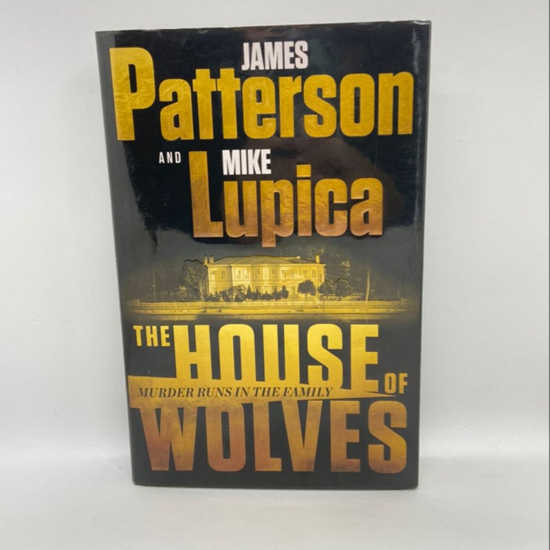 The House of Wolves