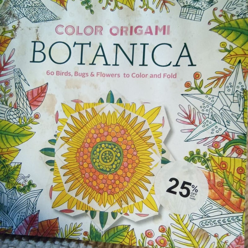 Color Origami: Botanica (Adult Coloring Book)