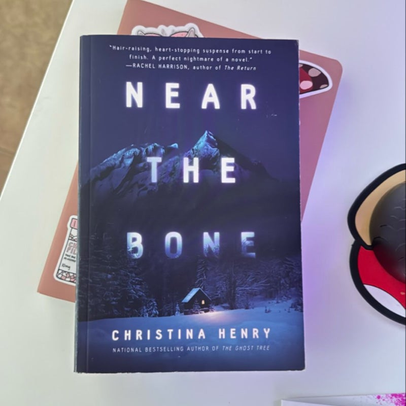 Near the Bone