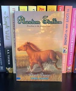 Desert Dancer (Phantom Stallion #7)