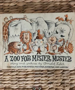 A Zoo for Mister Muster