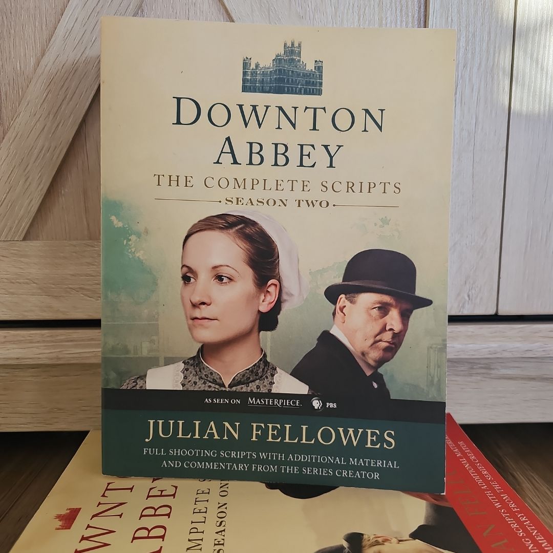 Downton Abbey Script Book Season 2