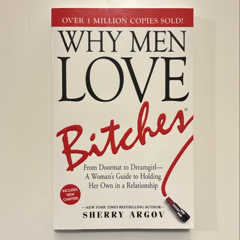 Why Men Love Bitches