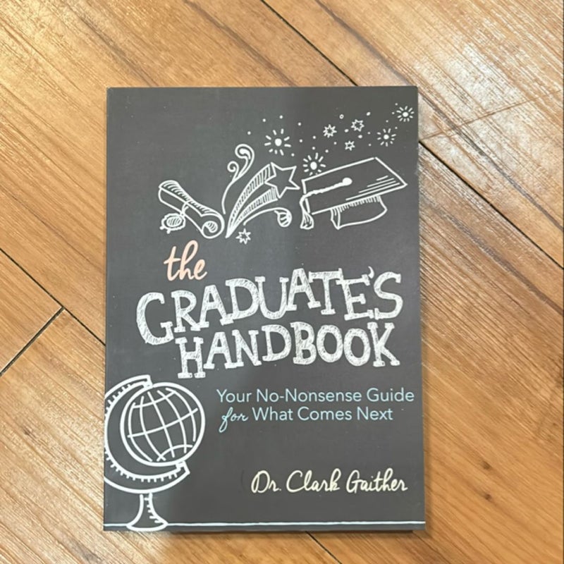 The Graduate's Handbook