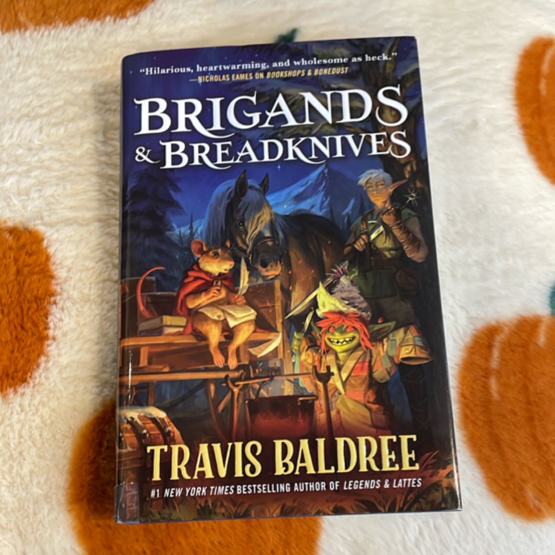 Brigands and Breadknives