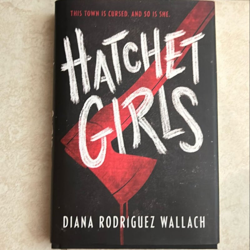 Hatchet Girls