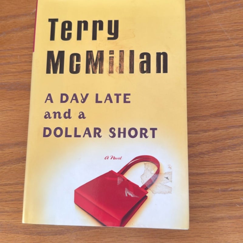 A Day Late and a Dollar Short