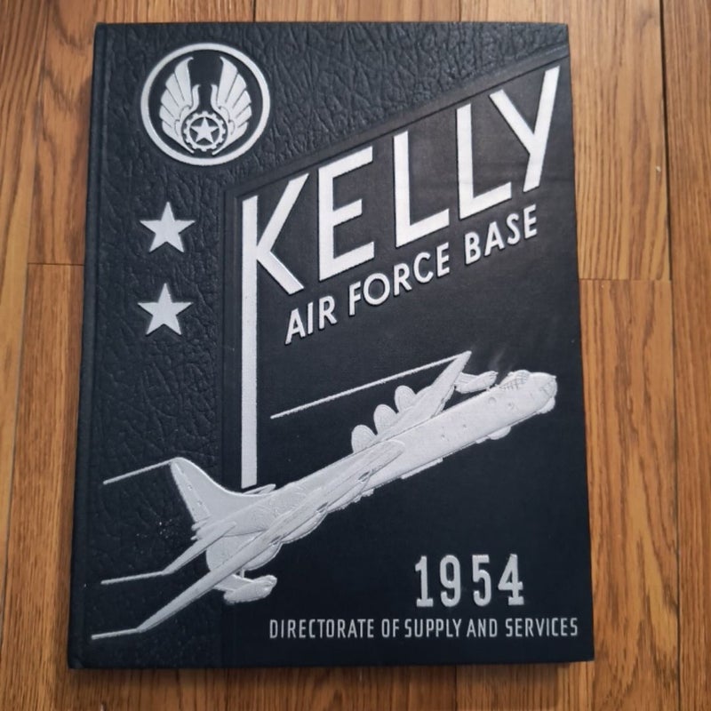 Kelly Air Force base 1954