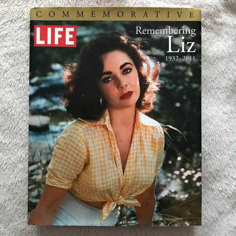 Remembering Liz, 1932-2011