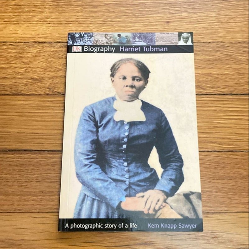 DK Biography: Harriet Tubman