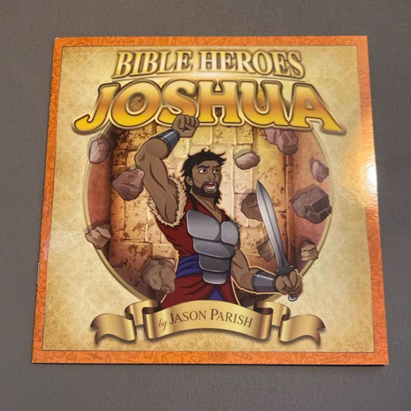 Bible Heroes Joshua 