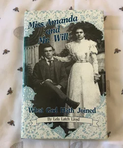 Miss Amanda and Mr. Will