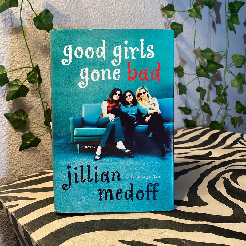 Good Girls Gone Bad