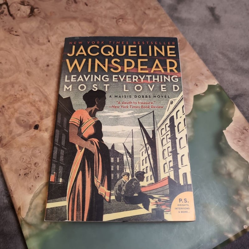 Leaving Everything Most Loved