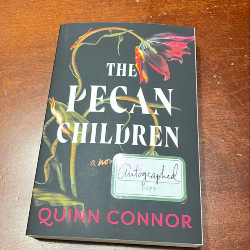 The Pecan Children (signed)