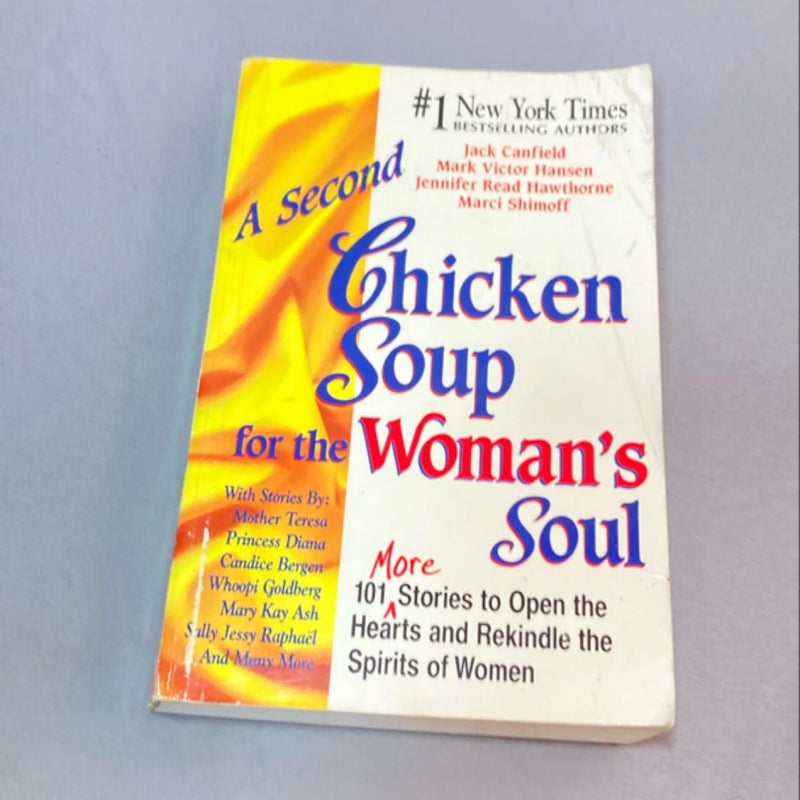A Second Chicken Soup for the Woman’s Soul