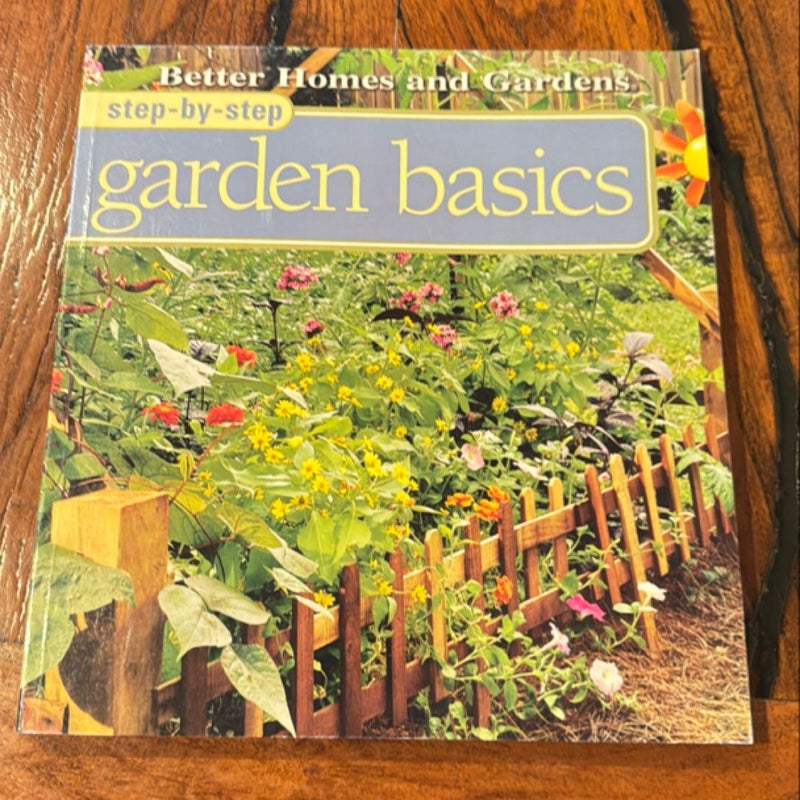 Step-by-Step Garden Basics