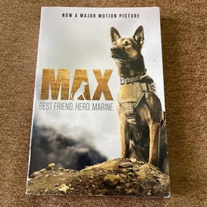 Max: Best Friend. Hero. Marine