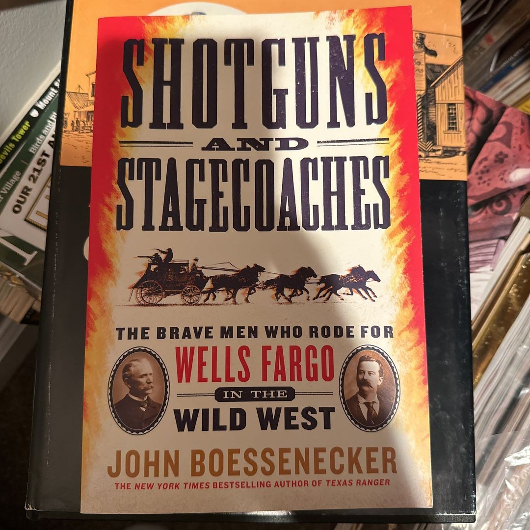 Shotguns and Stagecoaches