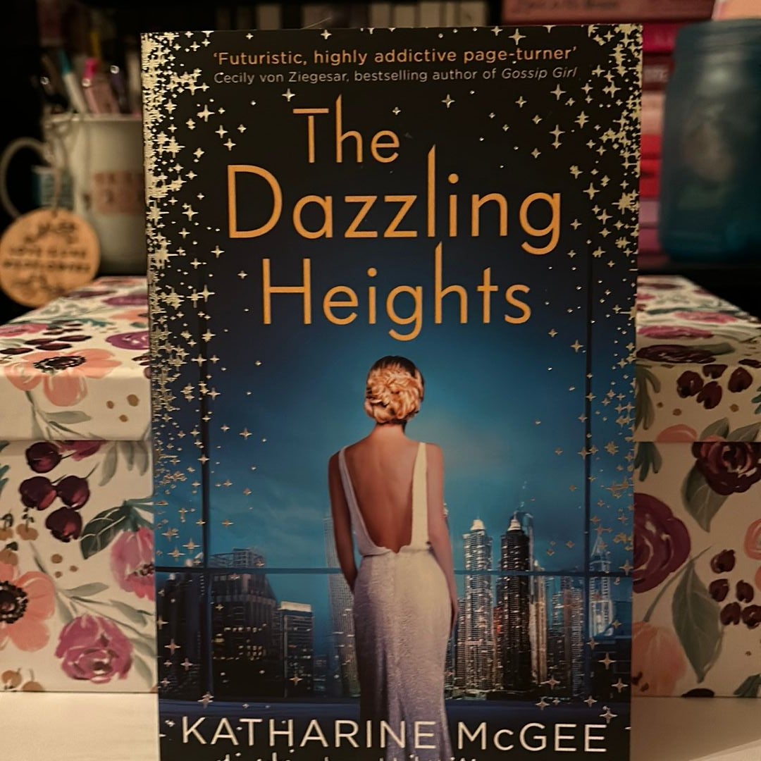 The Dazzling Heights