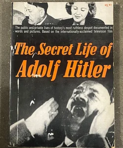 The Secret Life of Adolf Hitler