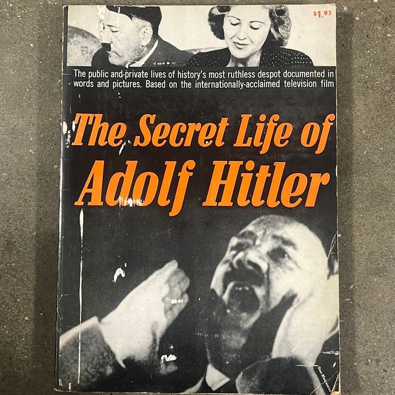 The Secret Life of Adolf Hitler