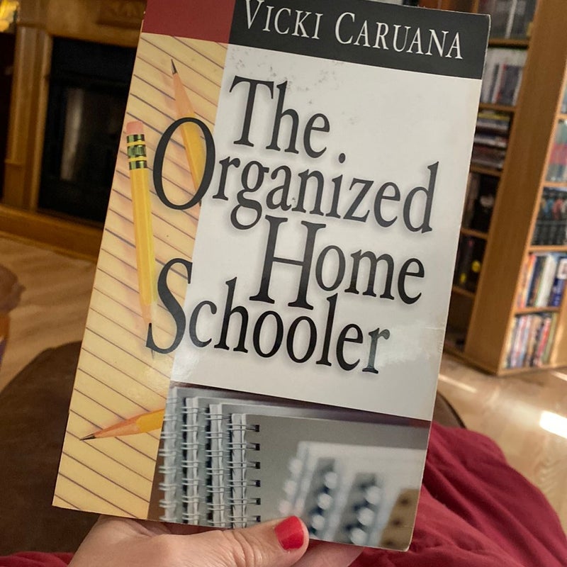 The Organized Homeschooler